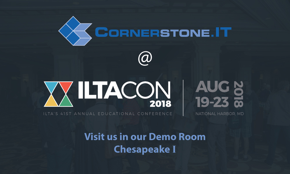 ILTACON 2018 Cornerstone.IT Chesapeake I