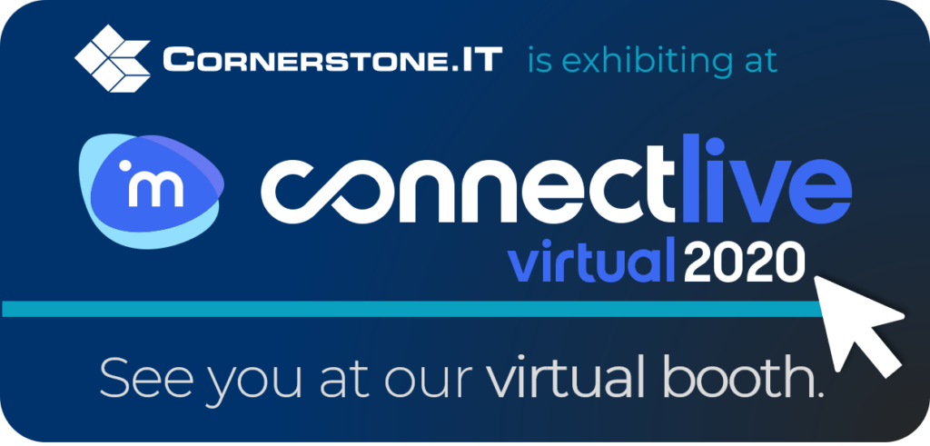 Cornerstone.IT ConnectLive Virtual 2020 Expectations