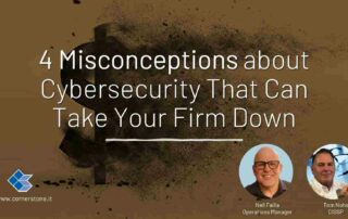 4 Misconceptions about Cybersecurity That Can Take Your Firm Down - featured image