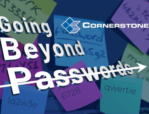 Going Beyond Passwords
