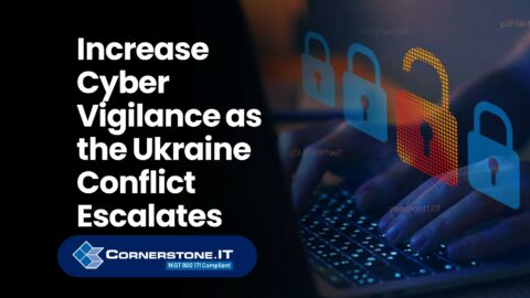 Cyber Vigilance as the Ukraine Conflict Escalates, by Patrick Boyd