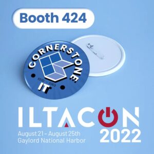 3 Critical Reasons to Visit Cornerstone.IT at ILTACON 2022 - featured image
