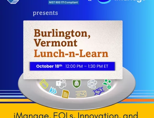 Burlington Lunch-and-Learn: iManage EOLs, Innovations, and What This Means for You