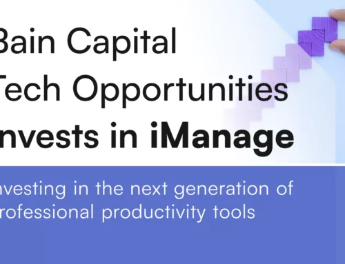 Bain Capital Tech Opportunities Invests in iManage